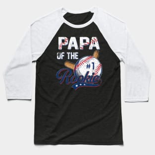 Papa of The Rookie 1 Years old Team 1st Birthday Baseball Baseball T-Shirt